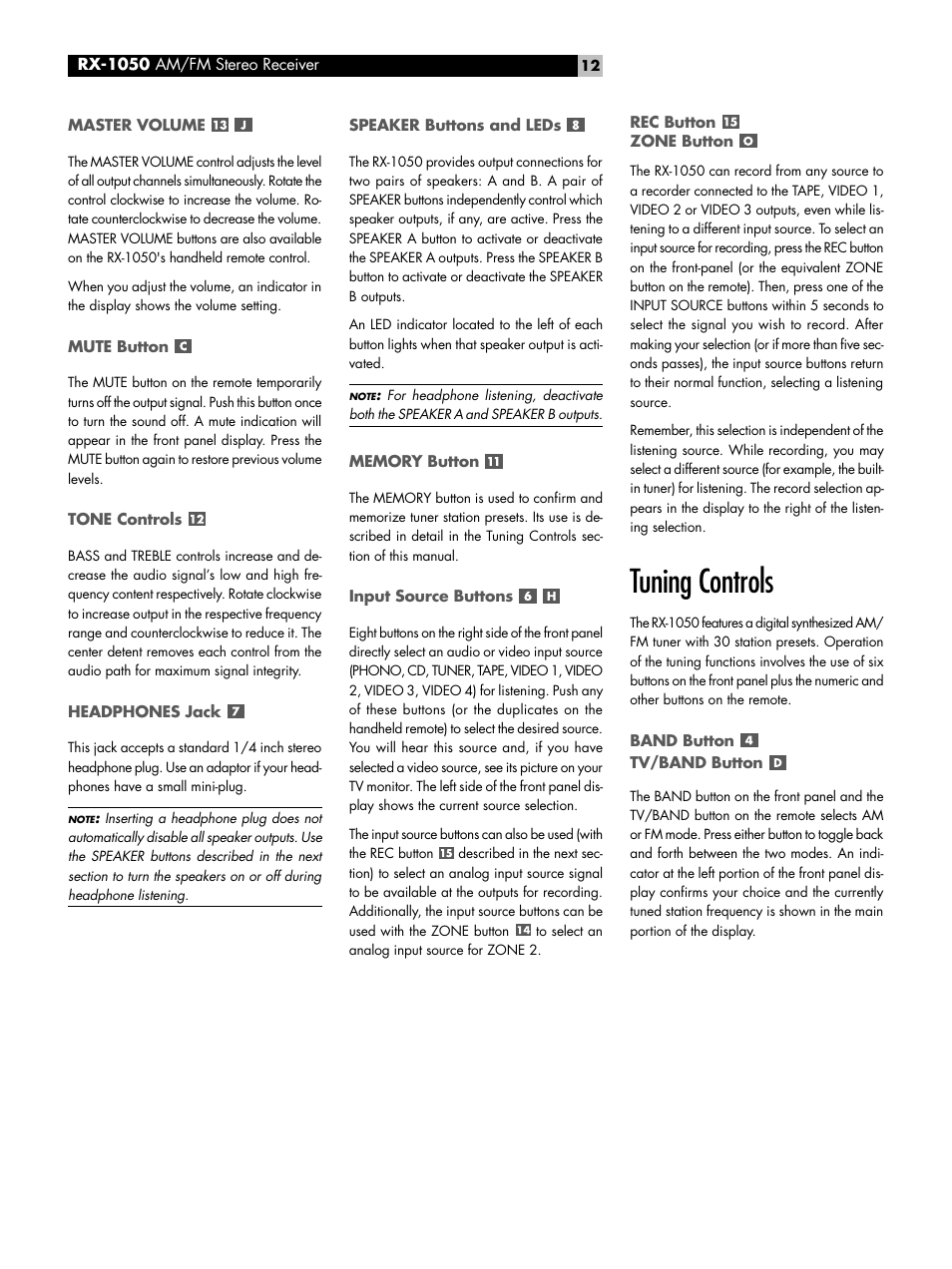 Master volume, Mute button, Tone controls | Headphones jack, Speaker buttons and leds, Memory button, Input source buttons, Rec button zone button, Tuning controls, Band button tv/band button | ROTEL RX-1050 User Manual | Page 12 / 20