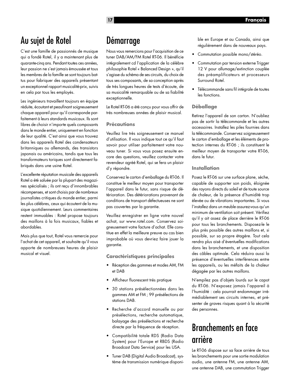 Au sujet de rotel, Démarrage, Précautions | Caractéristiques principales, Déballage, Installation, Branchements en face arrière | ROTEL RT-06 User Manual | Page 17 / 89