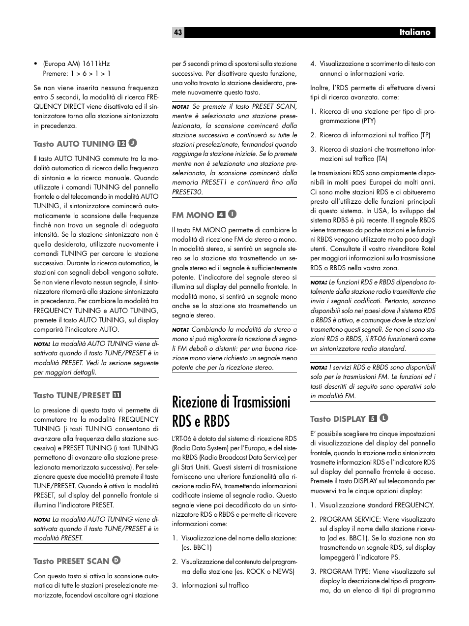 Tasto auto tuning, Tasto tune/preset, Tasto preset scan | Fm mono, Ricezione di trasmissioni rds e rbds, Tasto display, Ricezione di trasmissioni rds e rbds tasto display | ROTEL RT-06 User Manual | Page 43 / 89