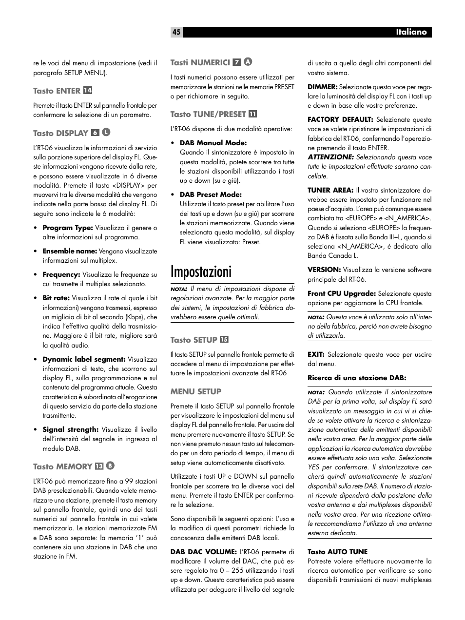 Tasto enter, Tasto display, Tasto memory | Tasti numerici, Tasto tune/preset, Impostazioni, Tasto setup, Menu setup, Impostazioni tasto setup menu setup | ROTEL RT-06 User Manual | Page 45 / 89