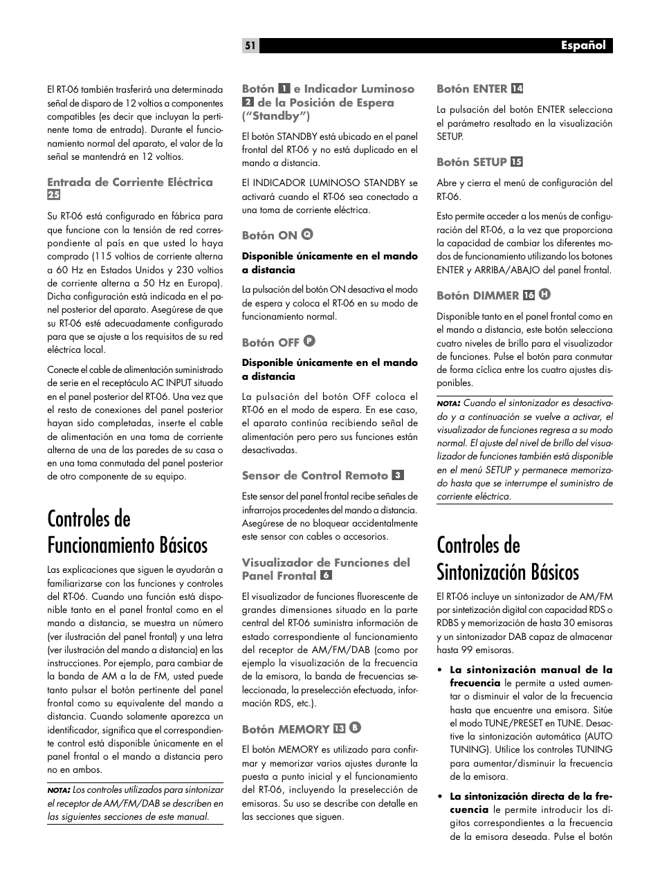 Entrada de corriente eléctrica, Controles de funcionamiento básicos, Botón on | Botón off, Sensor de control remoto, Visualizador de funciones del panel frontal, Botón memory, Botón enter, Botón setup, Botón dimmer | ROTEL RT-06 User Manual | Page 51 / 89