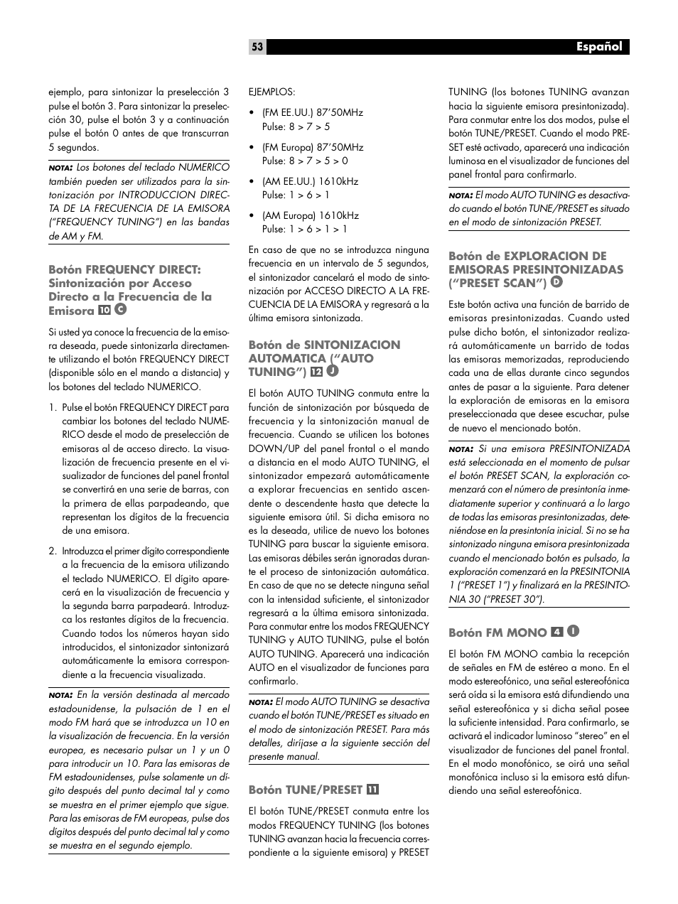 Botón de sintonizacion automatica (“auto tuning”), Botón tune/preset, Botón fm mono | Botón frequency direct: sintonización por, Acceso directo a la frecuencia de la, Emisora botón de sintonizacion automatica, Presintonizadas (“preset scan”) botón fm mono | ROTEL RT-06 User Manual | Page 53 / 89