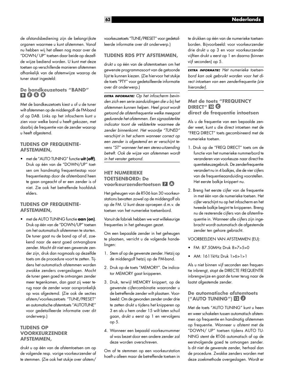 De bandkeuzetoets “band, Tijdens op frequentie-afstemmen, Tijdens op voorkeurzender afstemmen | Tijdens rds pty afstemmen, De automatische afstemtoets (“auto tuning”), Auto tuning”) | ROTEL RT-06 User Manual | Page 63 / 89