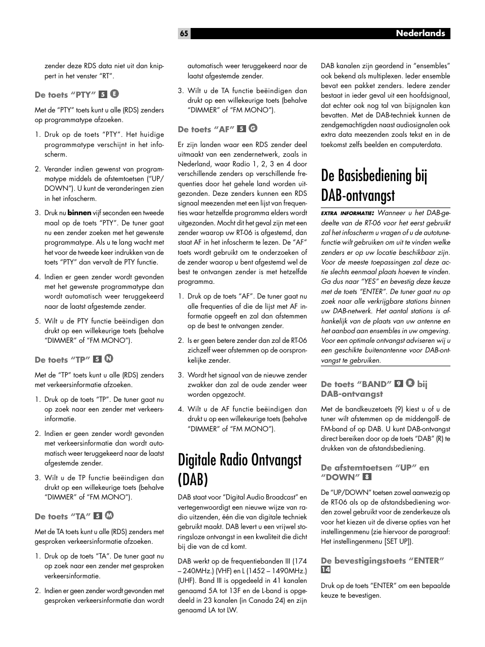 De toets “pty, De toets “tp, De toets “ta | De toets “af, Digitale radio ontvangst (dab), De basisbediening bij dab-ontvangst, De toets “band” ￼ ￼ bij dab-ontvangst, De afstemtoetsen “up” en “down, De bevestigingstoets “enter | ROTEL RT-06 User Manual | Page 65 / 89