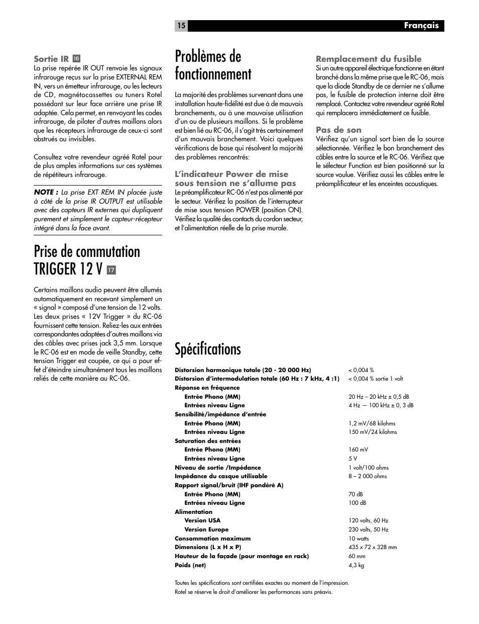 Prise de commutation trigger 12 v, Problèmes de fonctionnement, Spécifi cations | Français sortie ir, Remplacement du fusible, Pas de son | ROTEL RC-06 User Manual | Page 15 / 56
