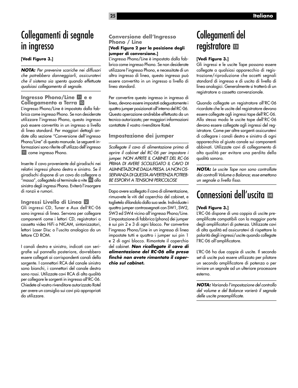 Collegamenti di segnale in ingresso, Collegamenti del registratore, Connessioni dell’uscita | ROTEL RC-06 User Manual | Page 25 / 56