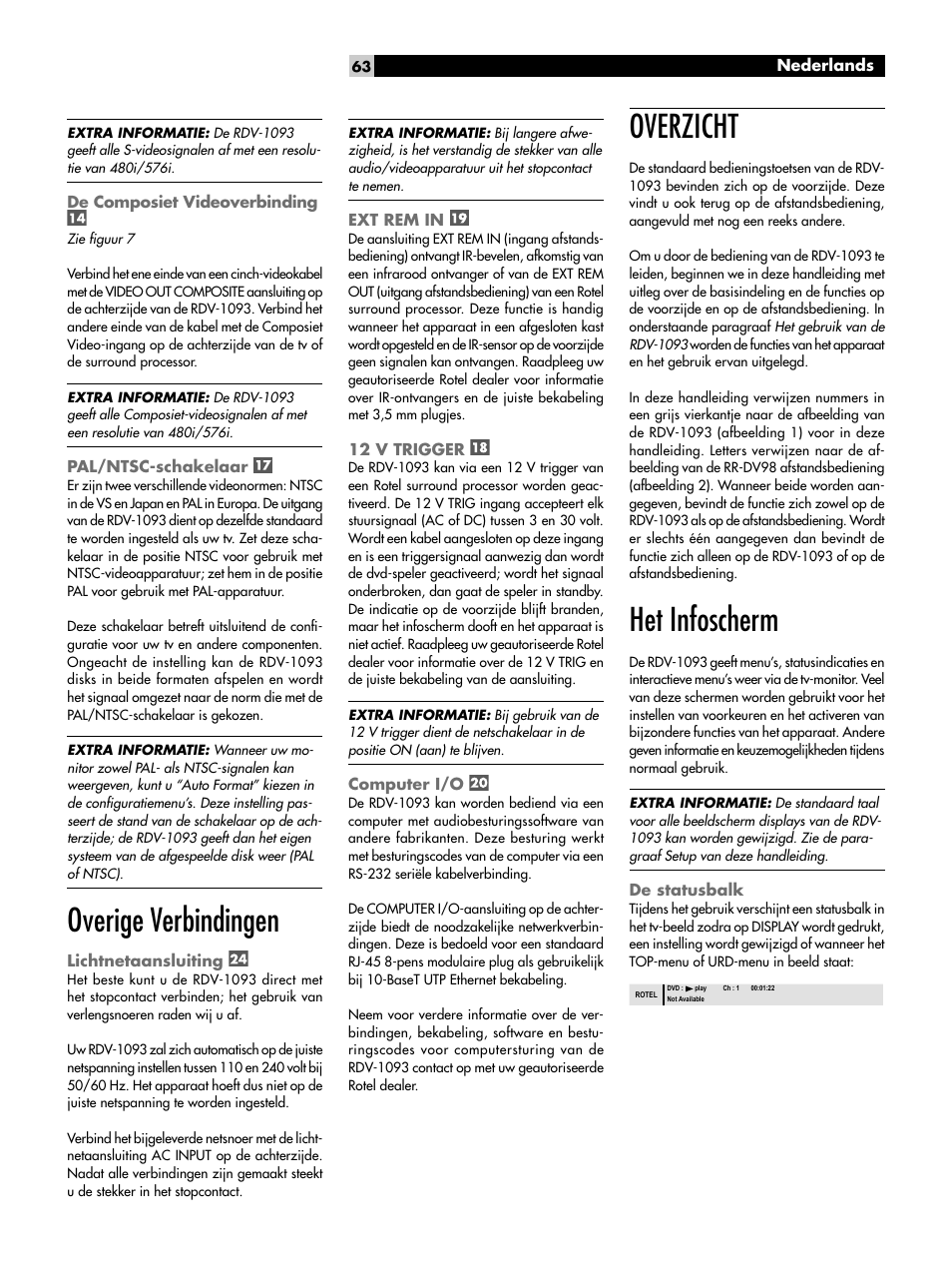 De composiet videoverbinding, Pal/ntsc-schakelaar, Overige verbindingen | Lichtnetaansluiting, Ext rem in, 12 v trigger, Computer i/o, Overzicht, Het infoscherm, De statusbalk | ROTEL DVD Audio/Video Player RDV-1093 User Manual | Page 63 / 104