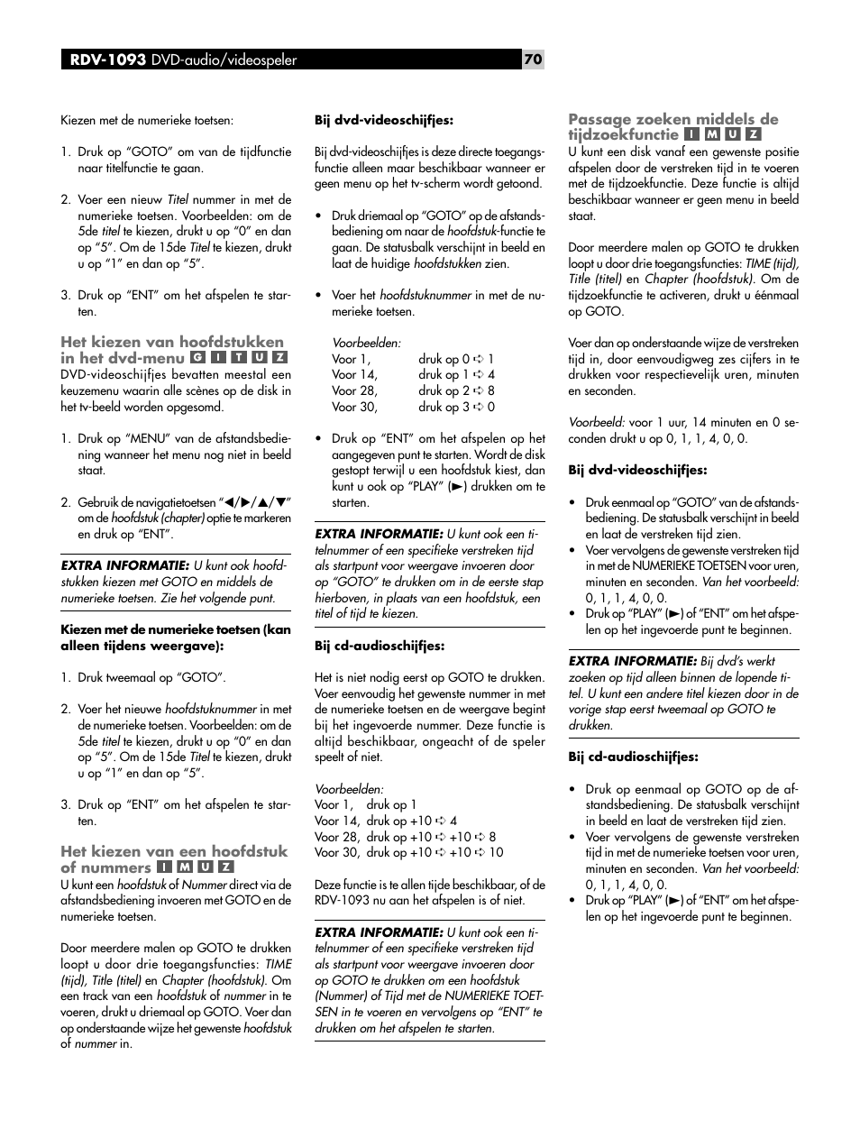 Het kiezen van hoofdstukken in het, Dvd-menu, Het kiezen van een hoofdstuk of nummers | Passage zoeken middels de tijdzoekfunctie | ROTEL DVD Audio/Video Player RDV-1093 User Manual | Page 70 / 104