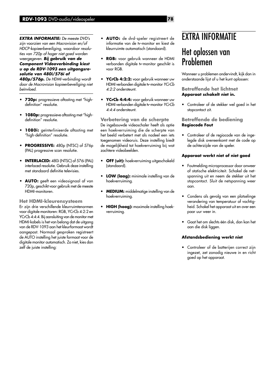 Het hdmi-kleurensysteem, Verbetering van de scherpte, Extra informatie | Het oplossen van problemen, Betreffende het lichtnet, Betreffende de bediening, Extra informatie het oplossen van problemen | ROTEL DVD Audio/Video Player RDV-1093 User Manual | Page 78 / 104