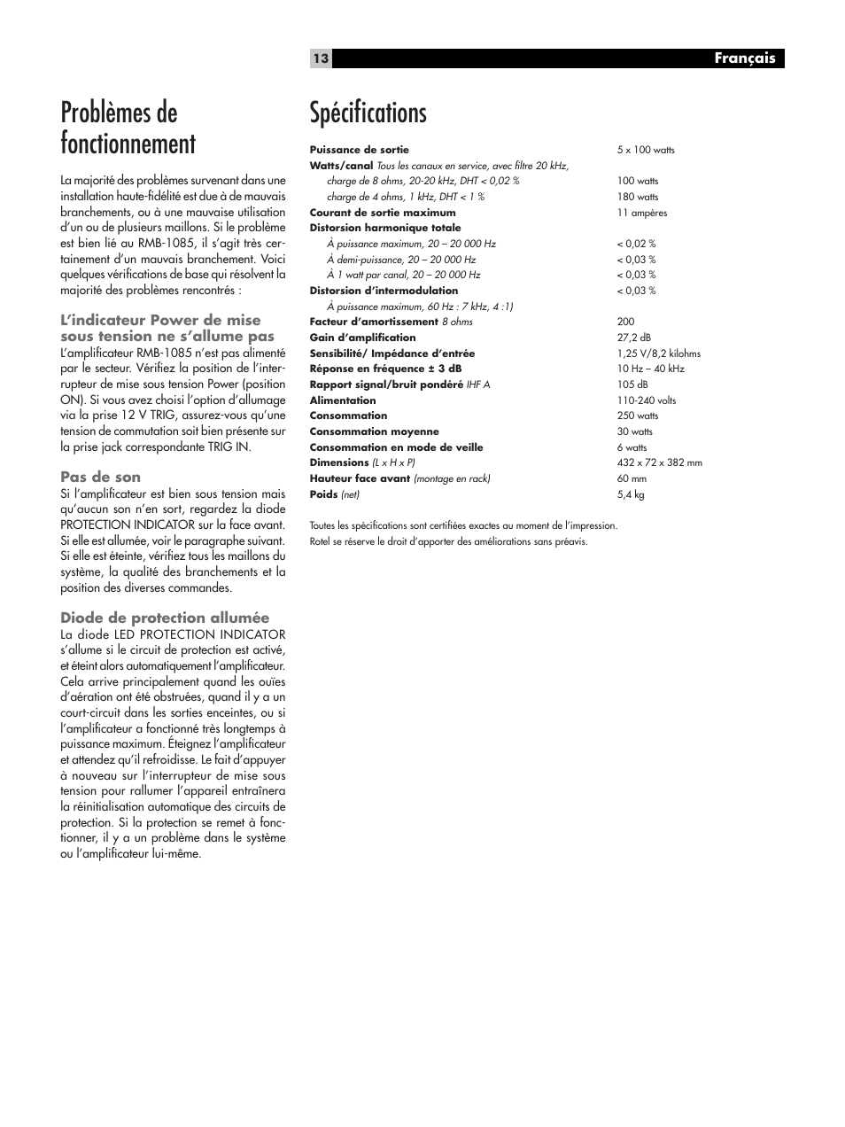 Problèmes de fonctionnement, Pas de son, Diode de protection allumée | Spécifications, Spéciﬁcations | ROTEL Five-Channel Power Amplifier RMB-1085 User Manual | Page 13 / 44
