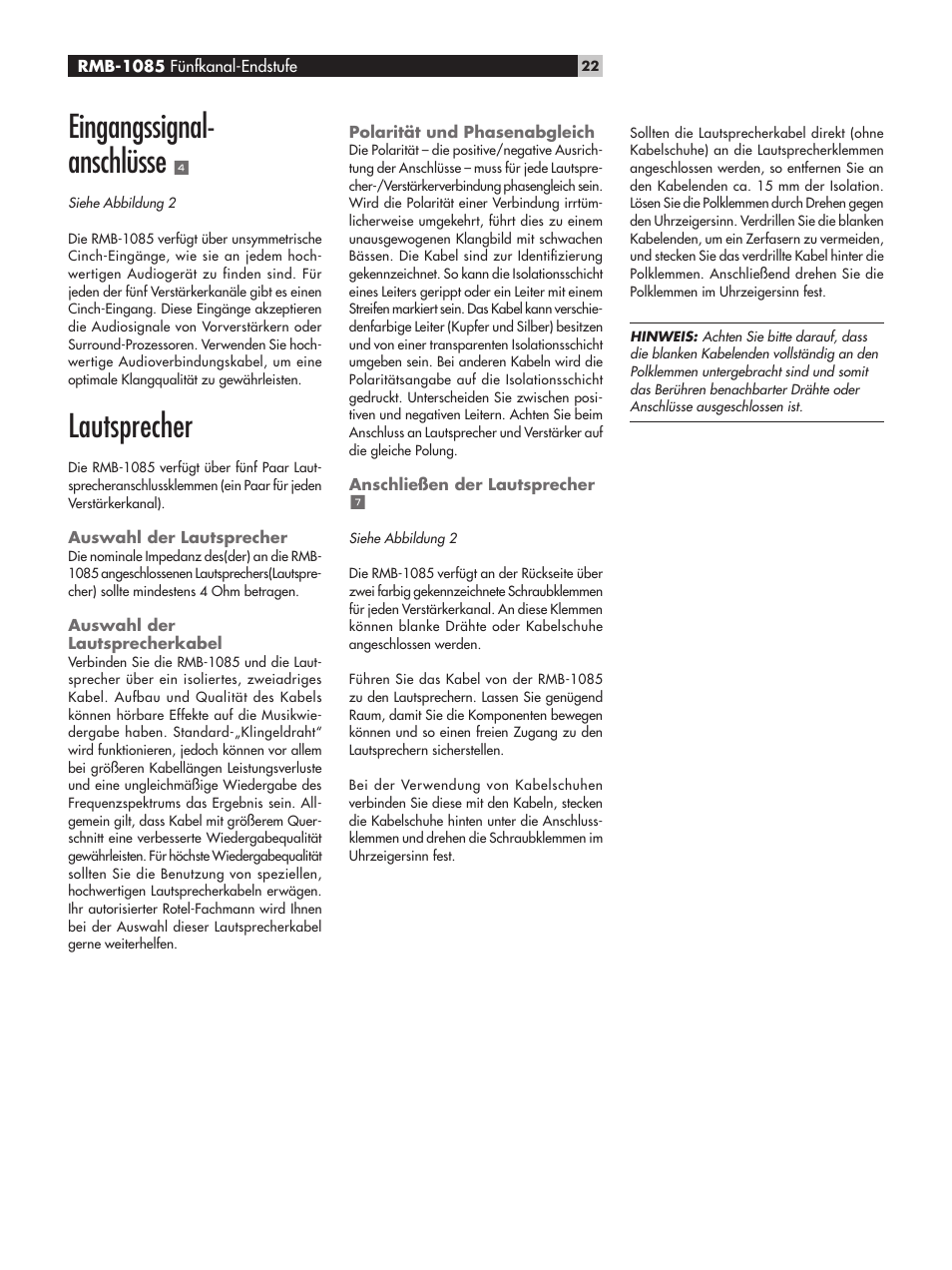 Eingangssignal-anschlüsse 4, Lautsprecher, Auswahl der lautsprecher | Auswahl der lautsprecherkabel, Polarität und phasenabgleich, Anschließen der lautsprecher 7, Eingangssignal-anschlüsse, Anschließen der lautsprecher, Eingangssignal- anschlüsse | ROTEL Five-Channel Power Amplifier RMB-1085 User Manual | Page 22 / 44