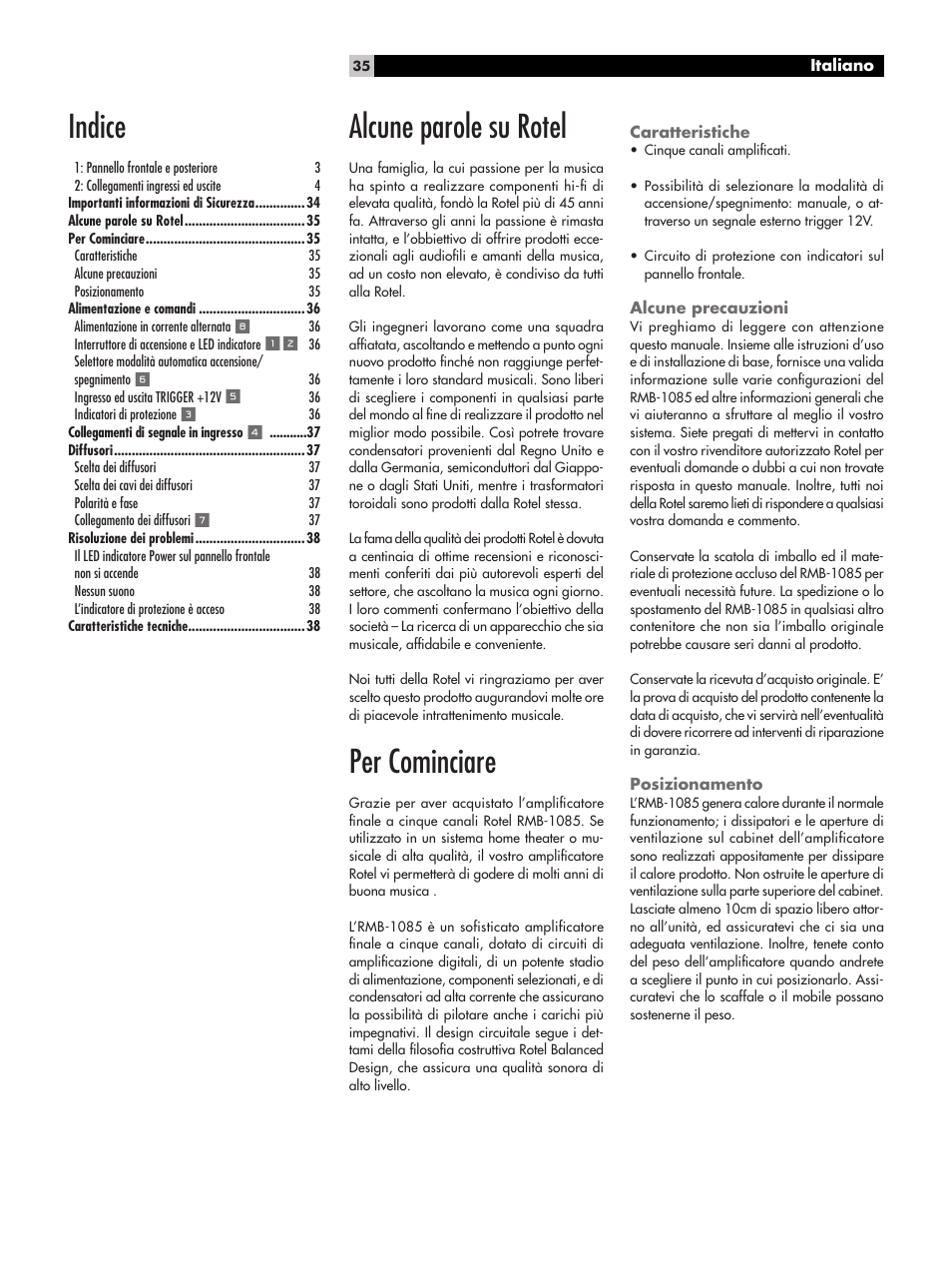 Alcune parole su rotel, Per cominciare, Caratteristiche | Alcune precauzioni, Posizionamento, Indice | ROTEL Five-Channel Power Amplifier RMB-1085 User Manual | Page 35 / 44