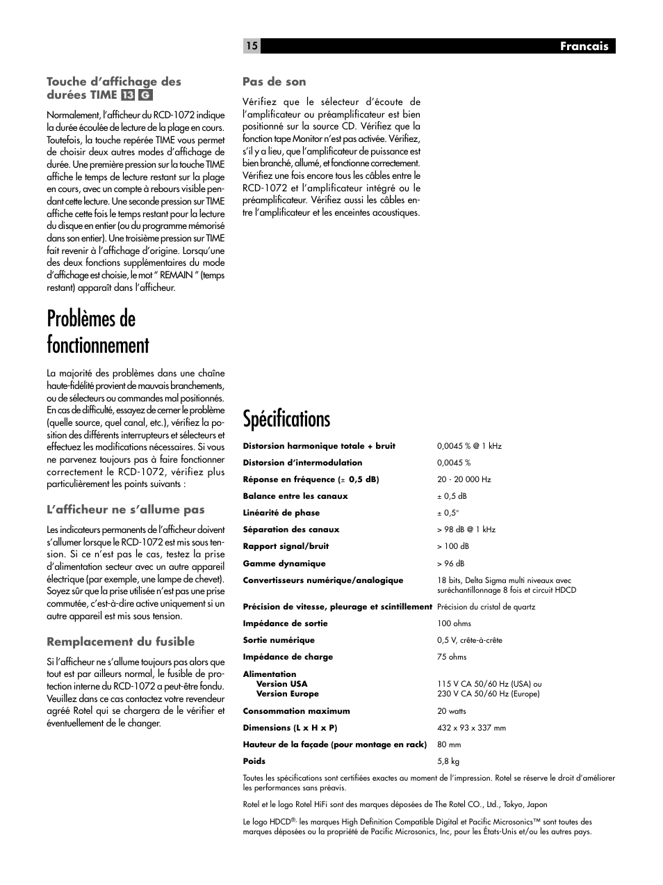 Problèmes de fonctionnement, Spécifications, Francais touche d’affichage des durées time | L’afficheur ne s’allume pas, Remplacement du fusible, Pas de son | ROTEL HDCD Single Play Compact Disc Player RCD-1072 User Manual | Page 15 / 46