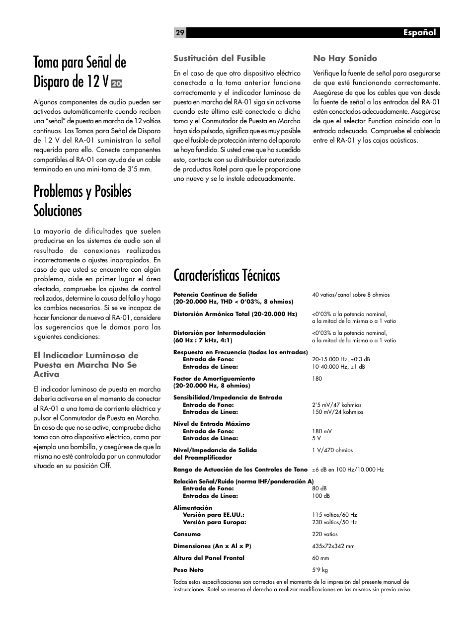 Toma para señal de disparo de 12 v, Problemas y posibles soluciones, Características técnicas | Español, Sustitución del fusible, No hay sonido | ROTEL RA-01 User Manual | Page 29 / 42