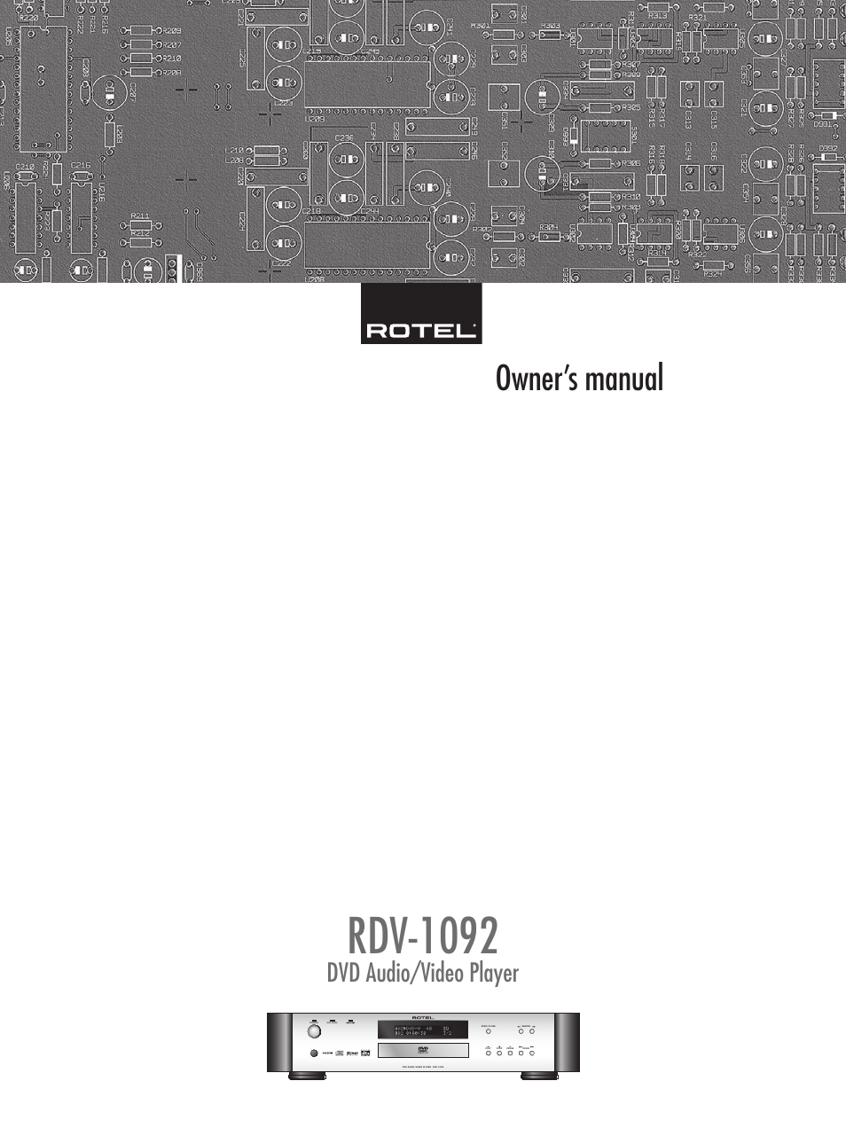 ROTEL DVD Audio/Video Player RDV-1092 User Manual | 32 pages