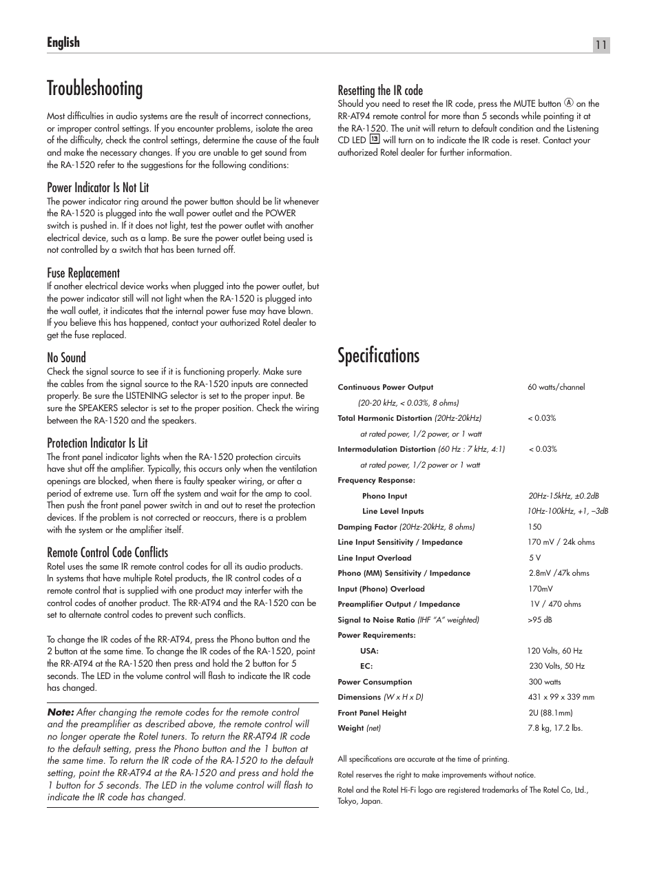 Troubleshooting, Specifications, English ra‑1520 stereo integrated amplifier | Power indicator is not lit, Fuse replacement, No sound, Protection indicator is lit, Remote control code conflicts, Resetting the ir code | ROTEL RA-1520 User Manual | Page 11 / 68