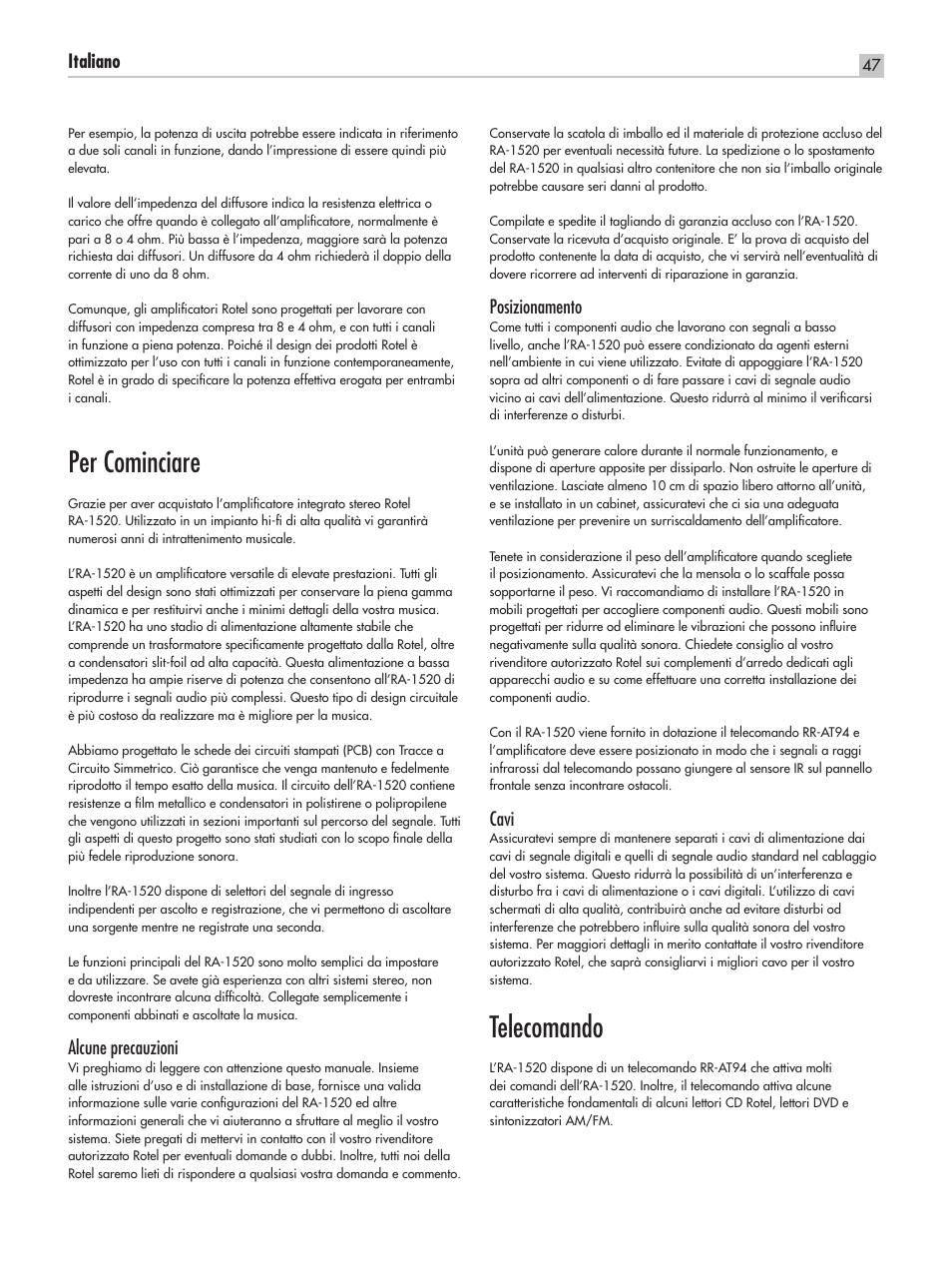 Per cominciare, Telecomando, Italiano | Alcune precauzioni, Posizionamento, Cavi | ROTEL RA-1520 User Manual | Page 47 / 68