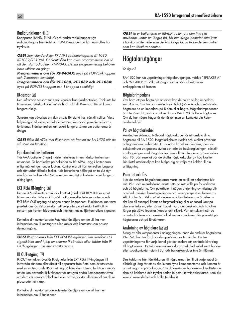 Högtalarutgångar, Ir‑sensor, Fjärrkontrollens batterier | Ext rem in‑ingång, Ir out‑utgång, Högtalarimpedans, Val av högtalarkabel, Polaritet och fas, Anslutning av högtalare | ROTEL RA-1520 User Manual | Page 56 / 68