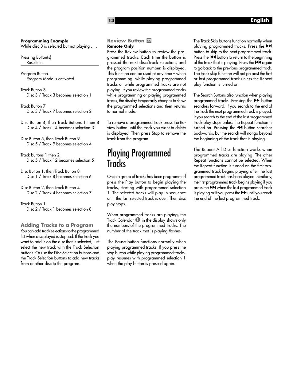 Adding tracks to a program, Review button, Playing programmed tracks | ROTEL CD Multi-Disc Changer RCC-1055 User Manual | Page 13 / 86