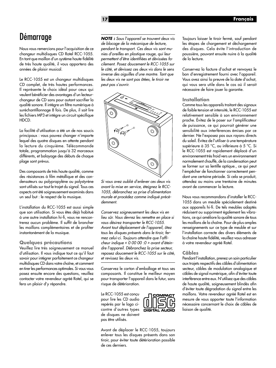 Démarrage, Quelques précautions, Installation | Câbles | ROTEL CD Multi-Disc Changer RCC-1055 User Manual | Page 17 / 86