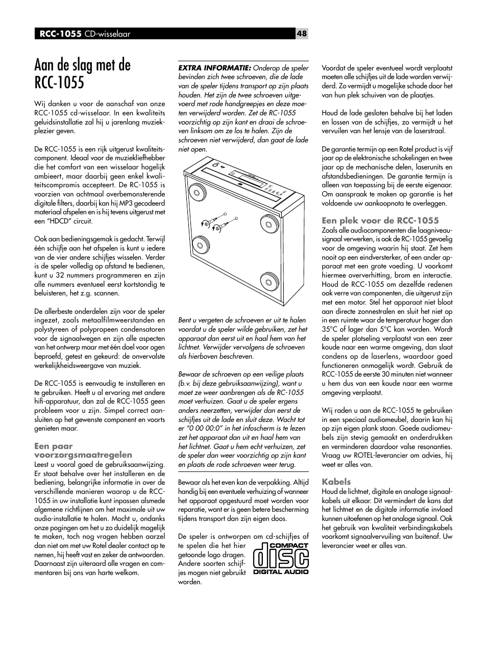 Aan de slag met de rcc-1055, Een paar voorzorgsmaatregelen, Een plek voor de rcc-1055 | Kabels | ROTEL CD Multi-Disc Changer RCC-1055 User Manual | Page 48 / 86