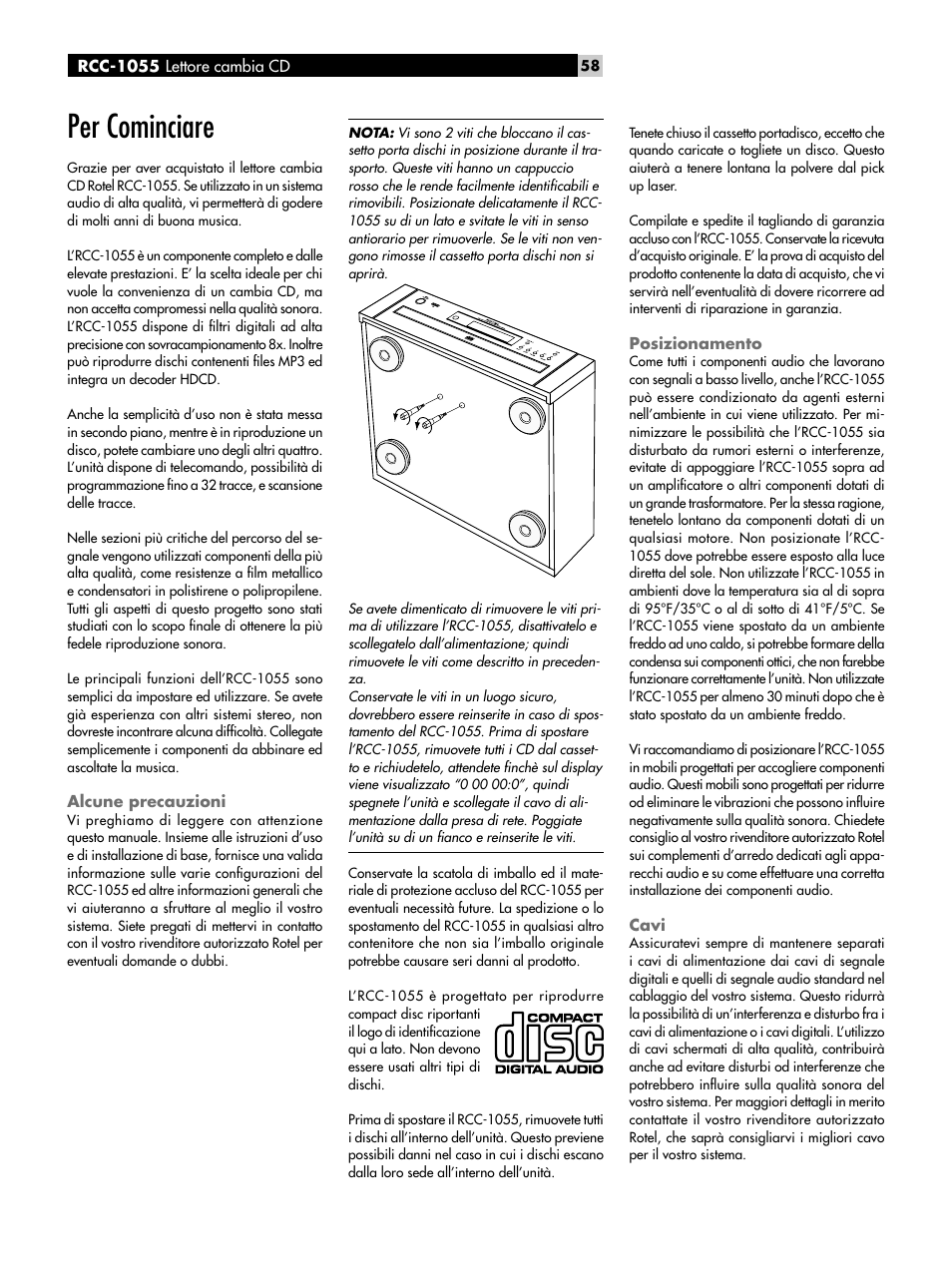 Posizionamento, Cavi, Manipolazione dei compact disc | Per cominciare | ROTEL CD Multi-Disc Changer RCC-1055 User Manual | Page 58 / 86