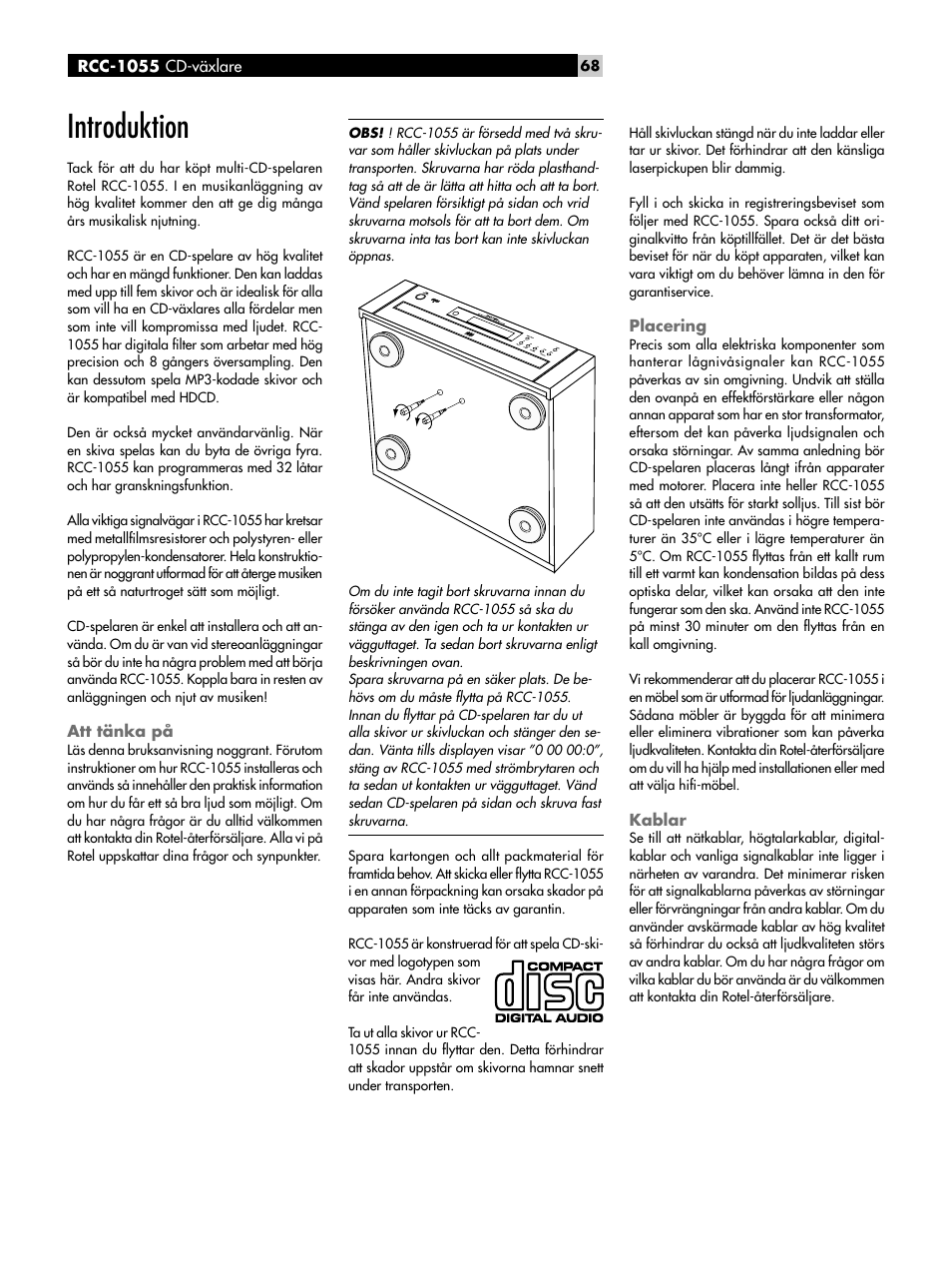 Introduktion, Att tänka på, Placering | Kablar | ROTEL CD Multi-Disc Changer RCC-1055 User Manual | Page 68 / 86