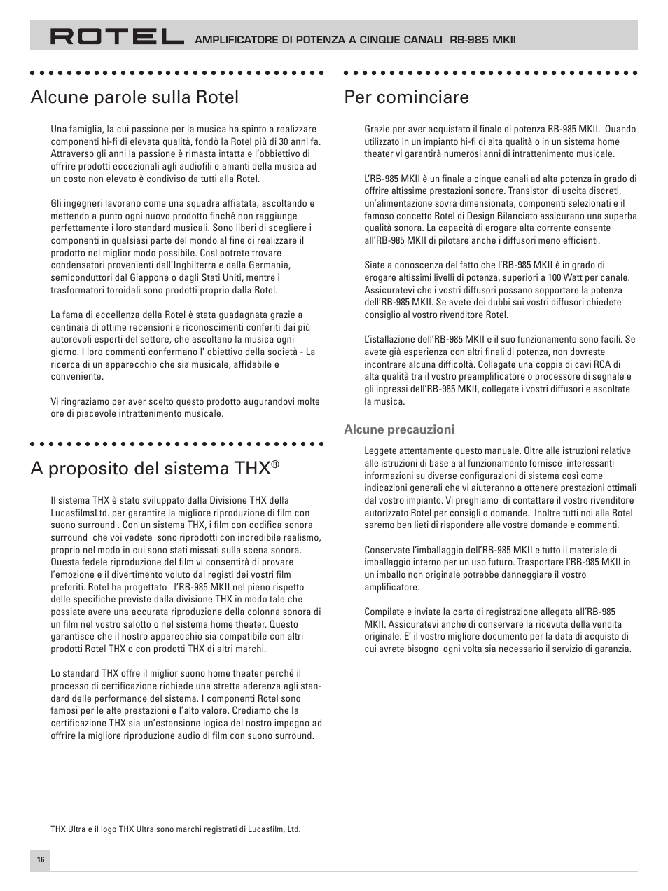 Alcune parole sulla rotel, A proposito del sistema thx, Per cominciare | ROTEL Five Channel Power Amplifier RB-985 MKII User Manual | Page 20 / 30