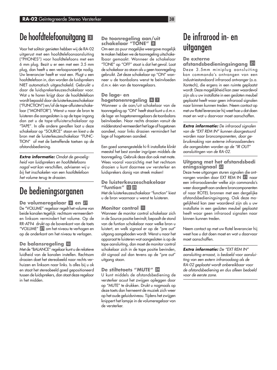 De hoofdtelefoonuitgang, De bedieningsorganen, De infrarood in- en uitgangen | ROTEL RA-02 User Manual | Page 38 / 46