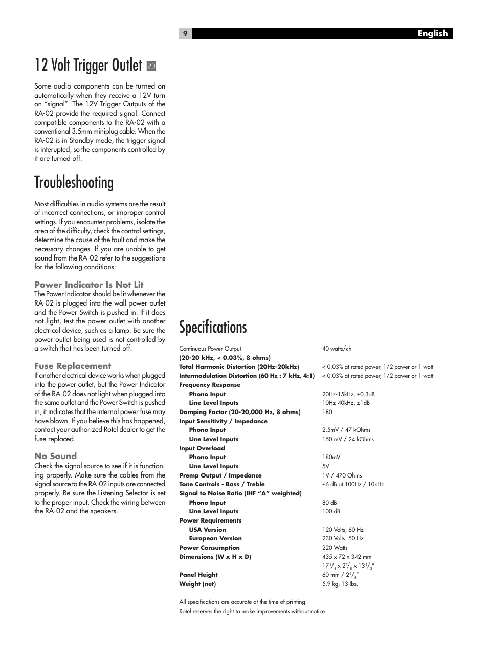 12 volt trigger outlet, Troubleshooting, Speciﬁcations | Power indicator is not lit, Fuse replacement, No sound, English | ROTEL RA-02 User Manual | Page 9 / 46