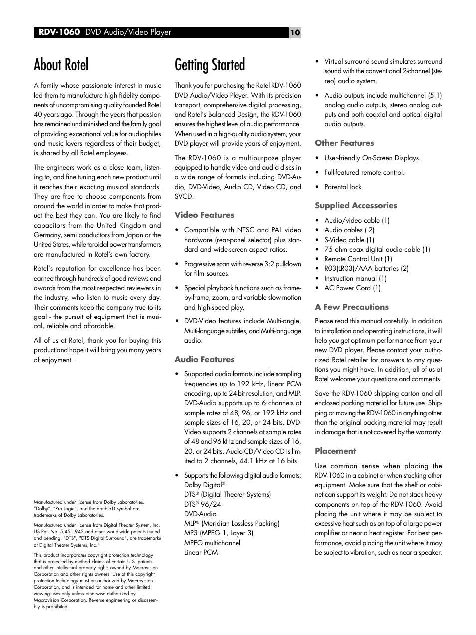 About rotel, Getting started, Video features | Audio features, Other features, Supplied accessories, A few precautions, Placement | ROTEL DVD Audio/Video Player RDV-1060 User Manual | Page 10 / 32