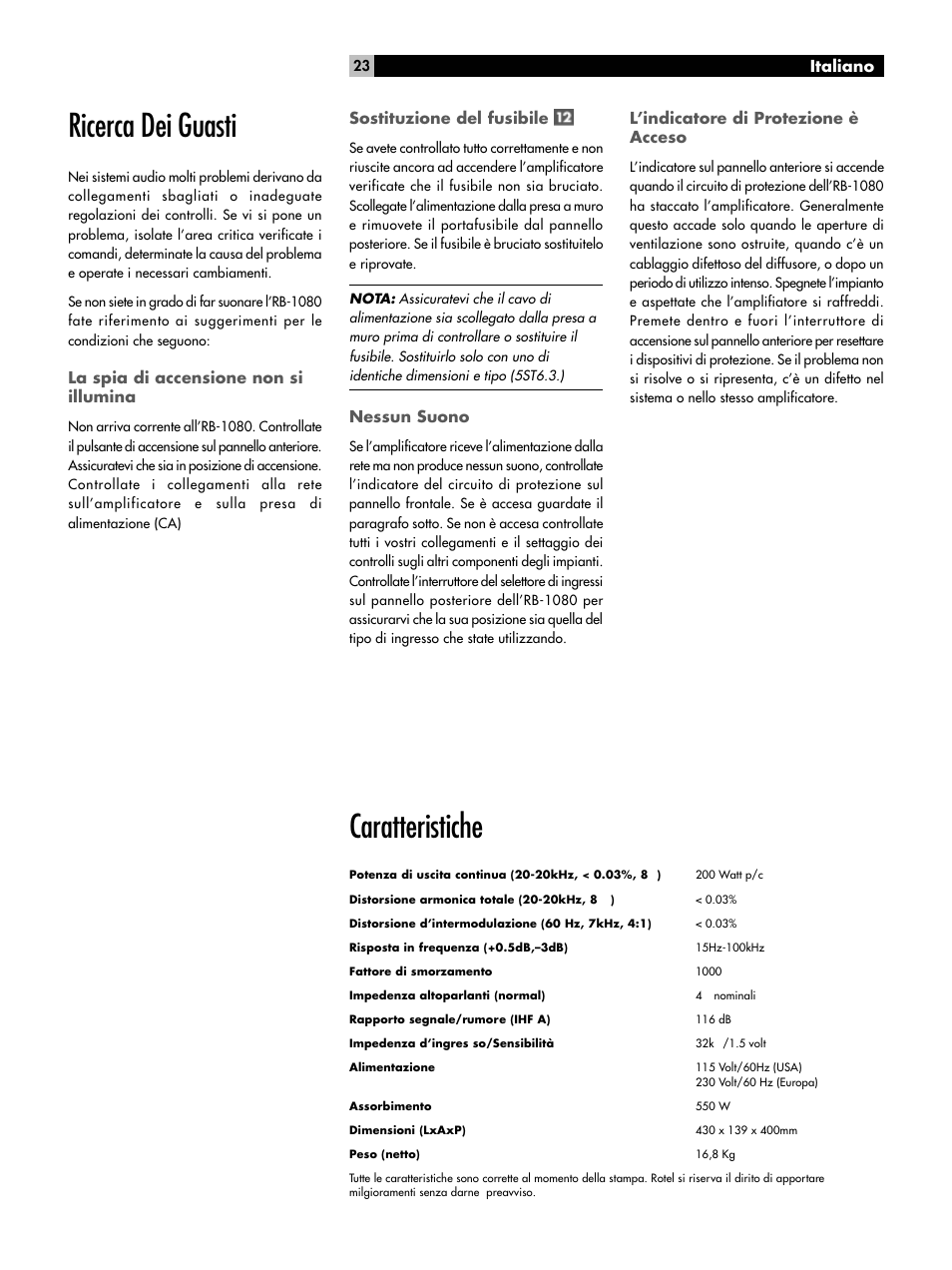 Caratteristiche, Ricerca dei guasti | ROTEL RMB-1080 User Manual | Page 23 / 34