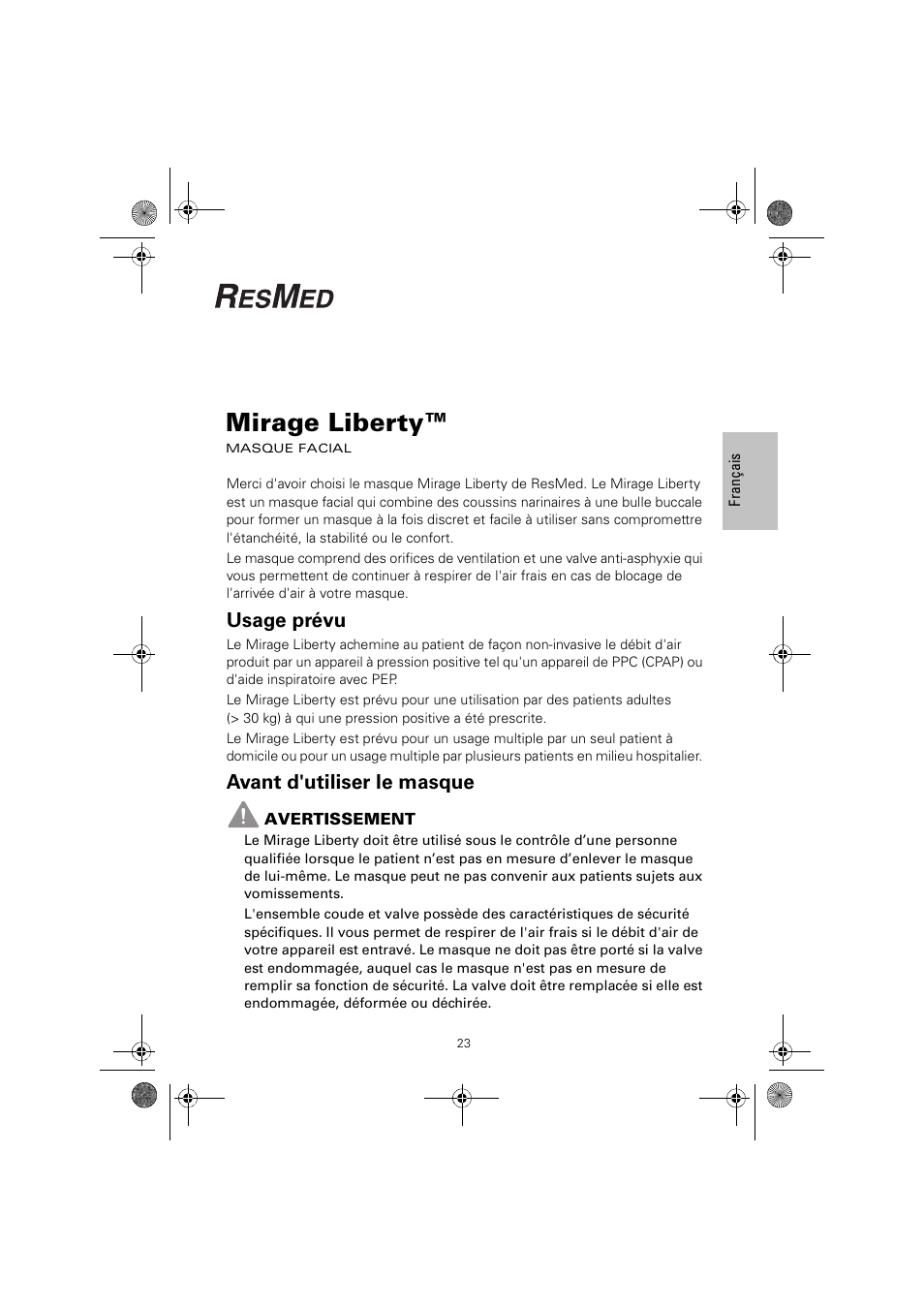 Mirage liberty, Usage prévu, Avant d'utiliser le masque | ResMed MIRAGE LIBERTY 61848 User Manual | Page 27 / 84