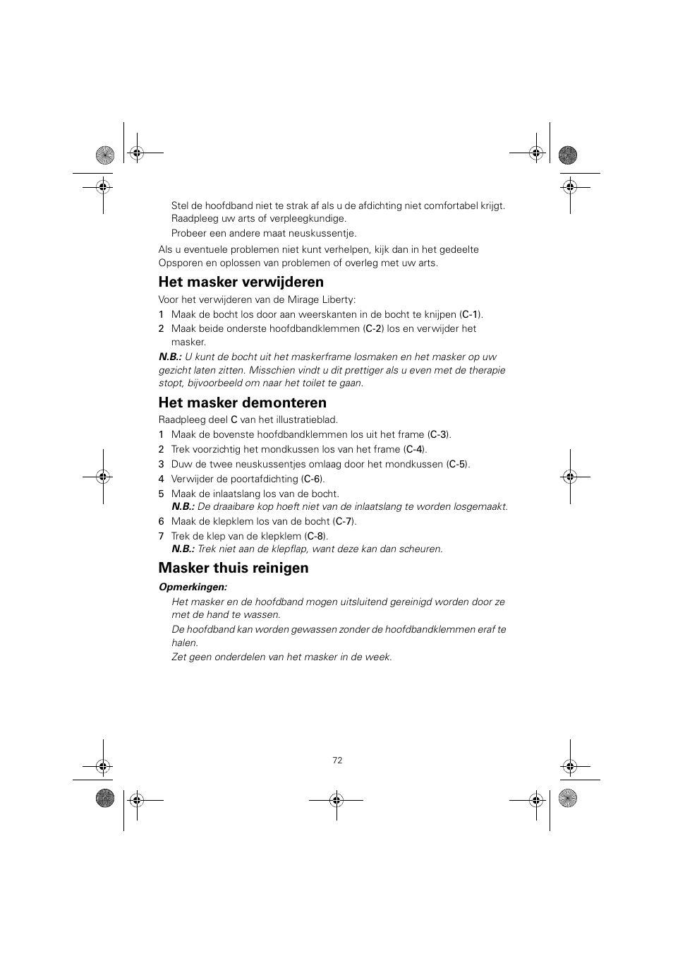 Het masker verwijderen, Het masker demonteren, Masker thuis reinigen | ResMed MIRAGE LIBERTY 61848 User Manual | Page 76 / 84