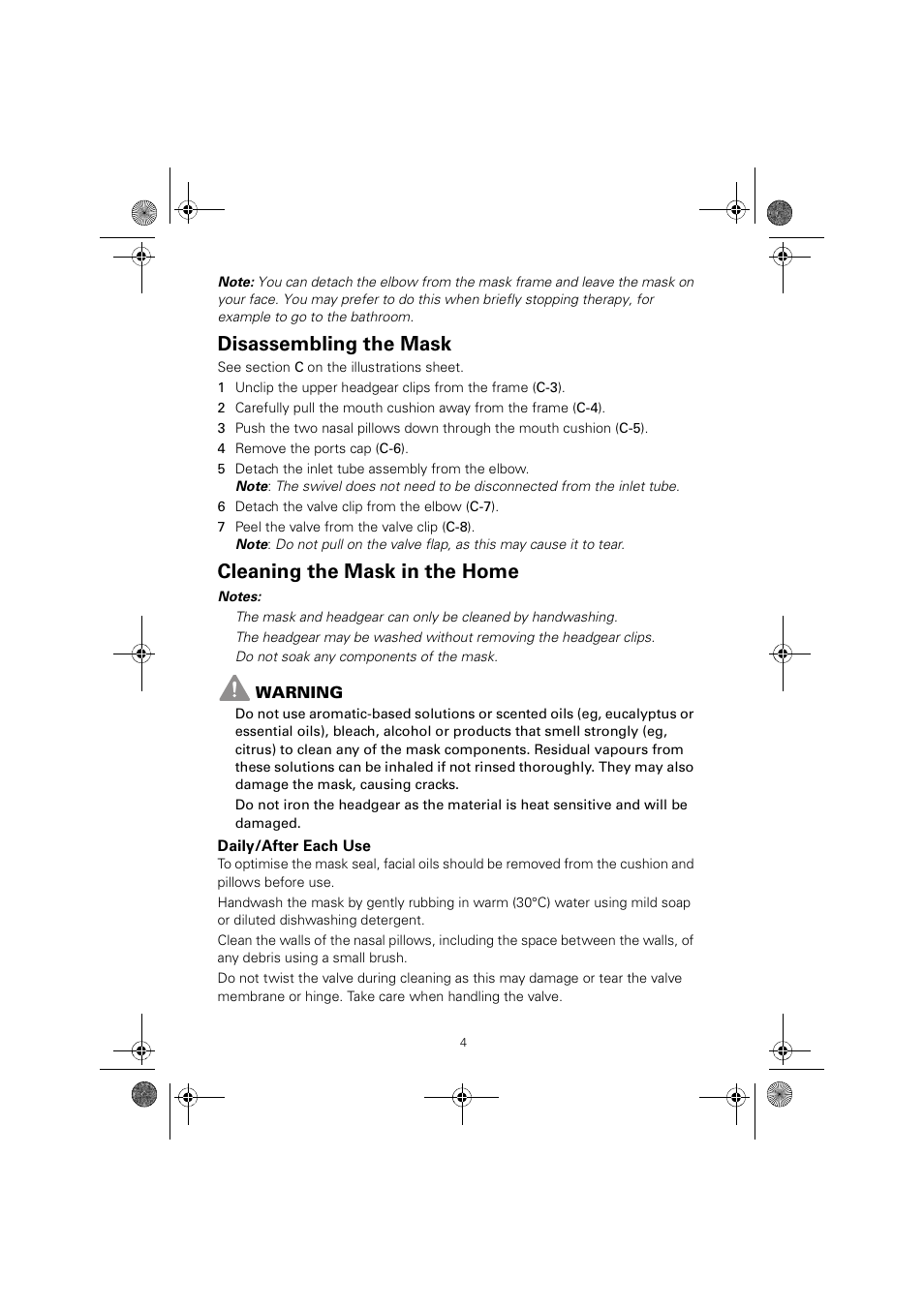 Disassembling the mask, Cleaning the mask in the home | ResMed MIRAGE LIBERTY 61848 User Manual | Page 8 / 84