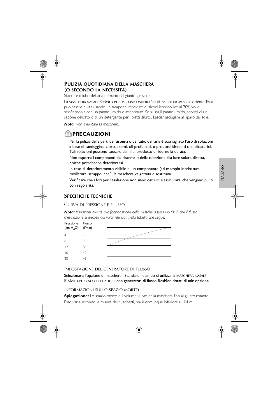 Precauzioni, Ulizia, Quotidiana | Della, Maschera, Secondo, Necessità, Pecifiche, Tecniche | ResMed CPAP User Manual | Page 15 / 34