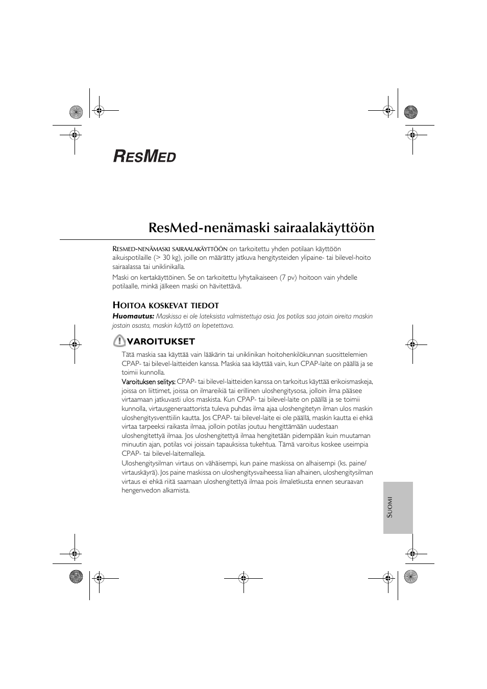 Resmed-nenämaski sairaalakäyttöön | ResMed CPAP User Manual | Page 29 / 34