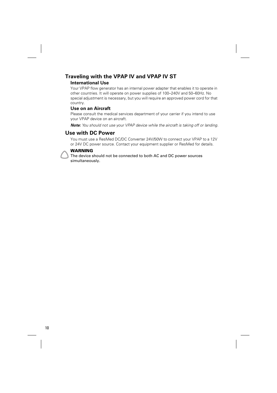 Traveling with the vpap iv and vpap iv st, International use, Use on an aircraft | Use with dc power | ResMed Positive Airway Pressure Device VPAP IV ST User Manual | Page 13 / 23