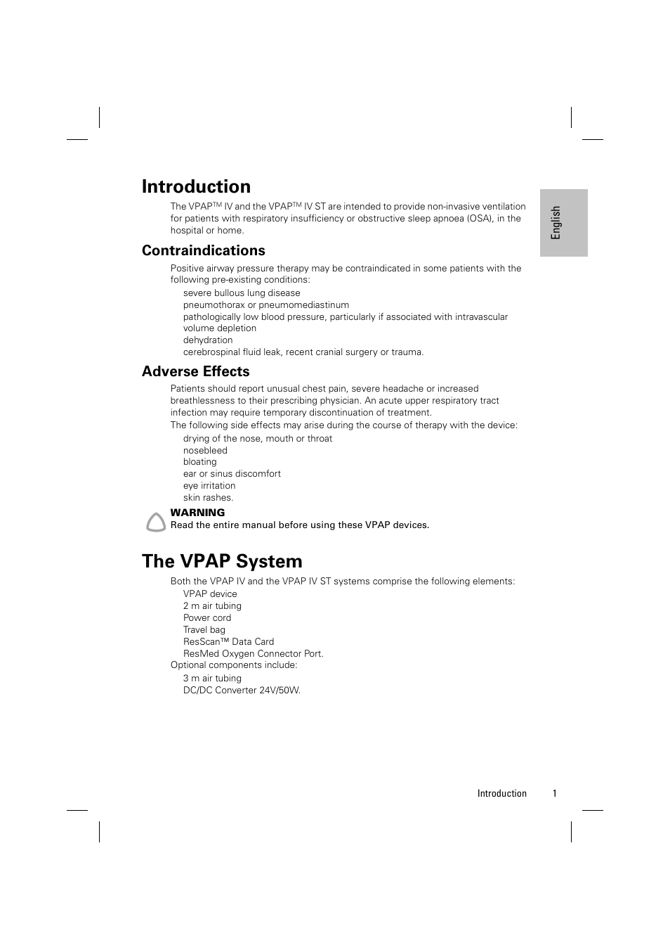 Introduction, Contraindications, Adverse effects | The vpap system, The v, System | ResMed Positive Airway Pressure Device VPAP IV ST User Manual | Page 4 / 23