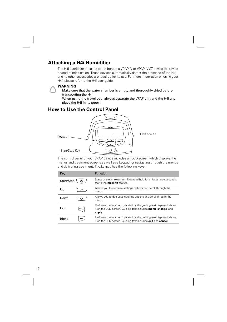 Attaching a h4i humidifier, How to use the control panel | ResMed Positive Airway Pressure Device VPAP IV ST User Manual | Page 7 / 23