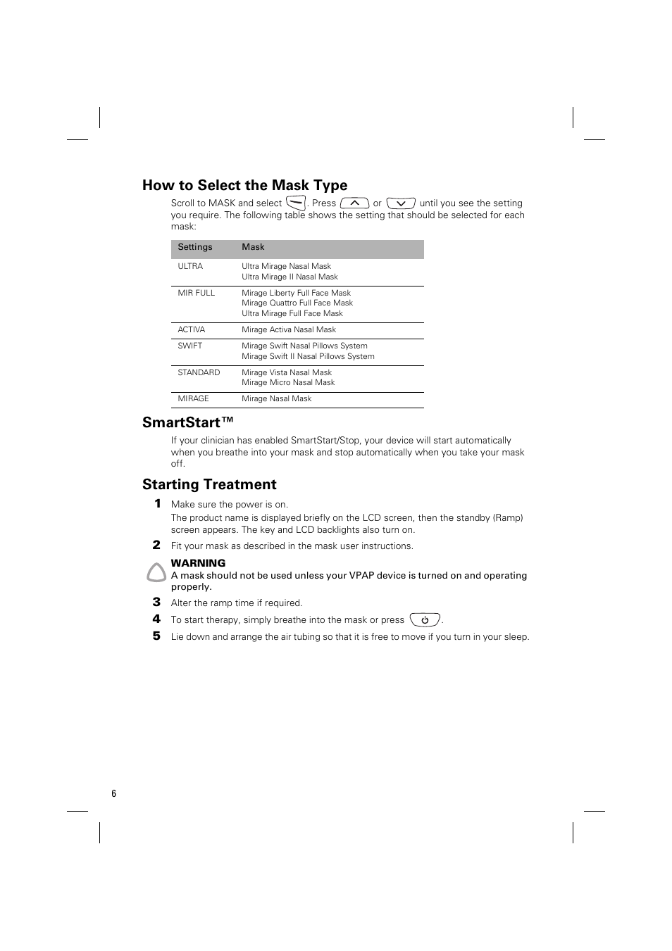 How to select the mask type, Smartstart, Starting treatment | ResMed Positive Airway Pressure Device VPAP IV ST User Manual | Page 9 / 23