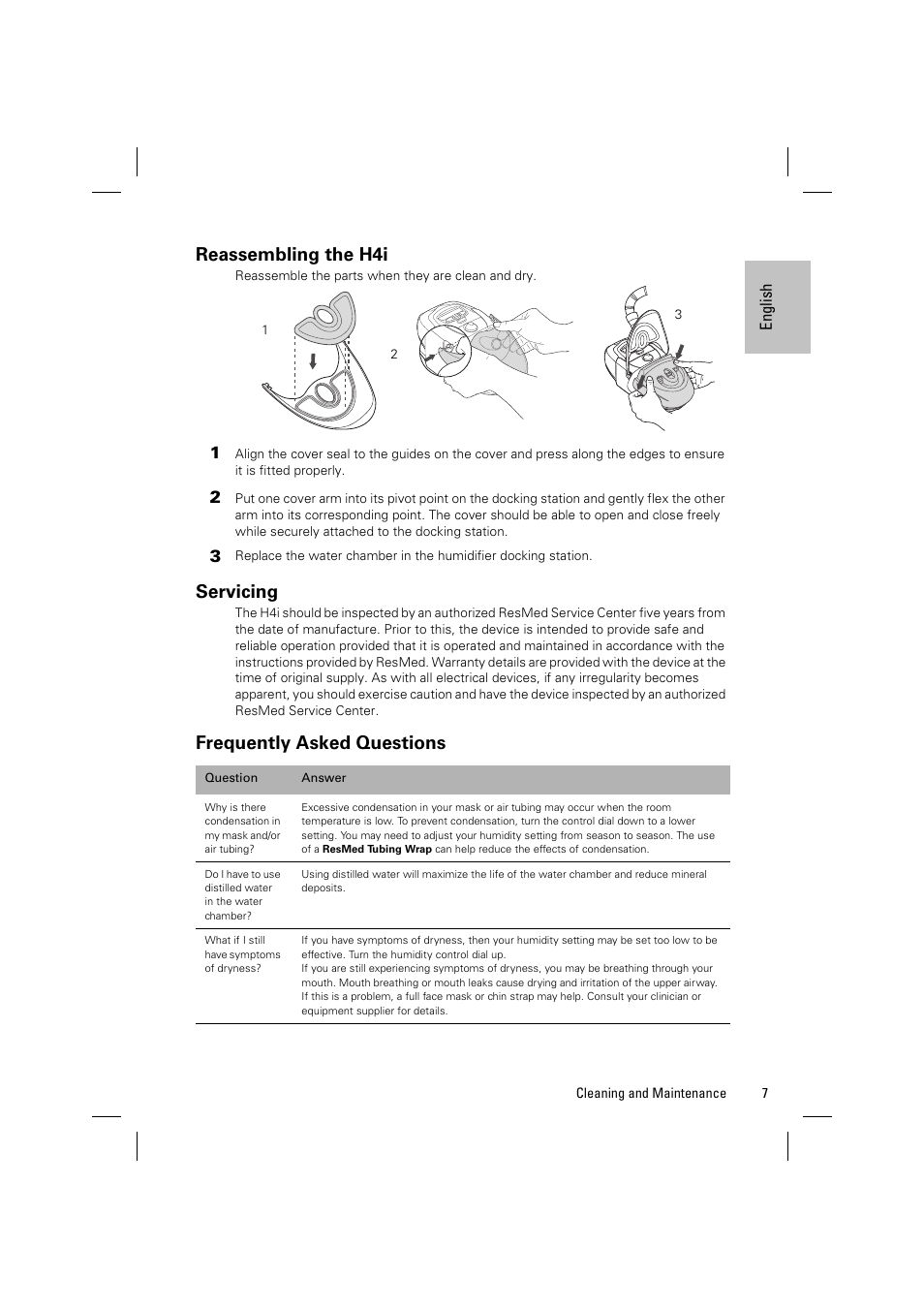 Reassembling the h4i, Servicing, Frequently asked questions | ResMed H4i User Manual | Page 9 / 14