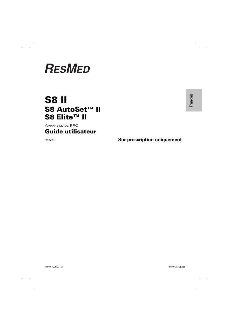 S8 ii guide utilisateur, S8 ii, S8 autoset™ ii s8 | Elite™ ii, Guide utilisateur | ResMed ELITE S8 User Manual | Page 23 / 88