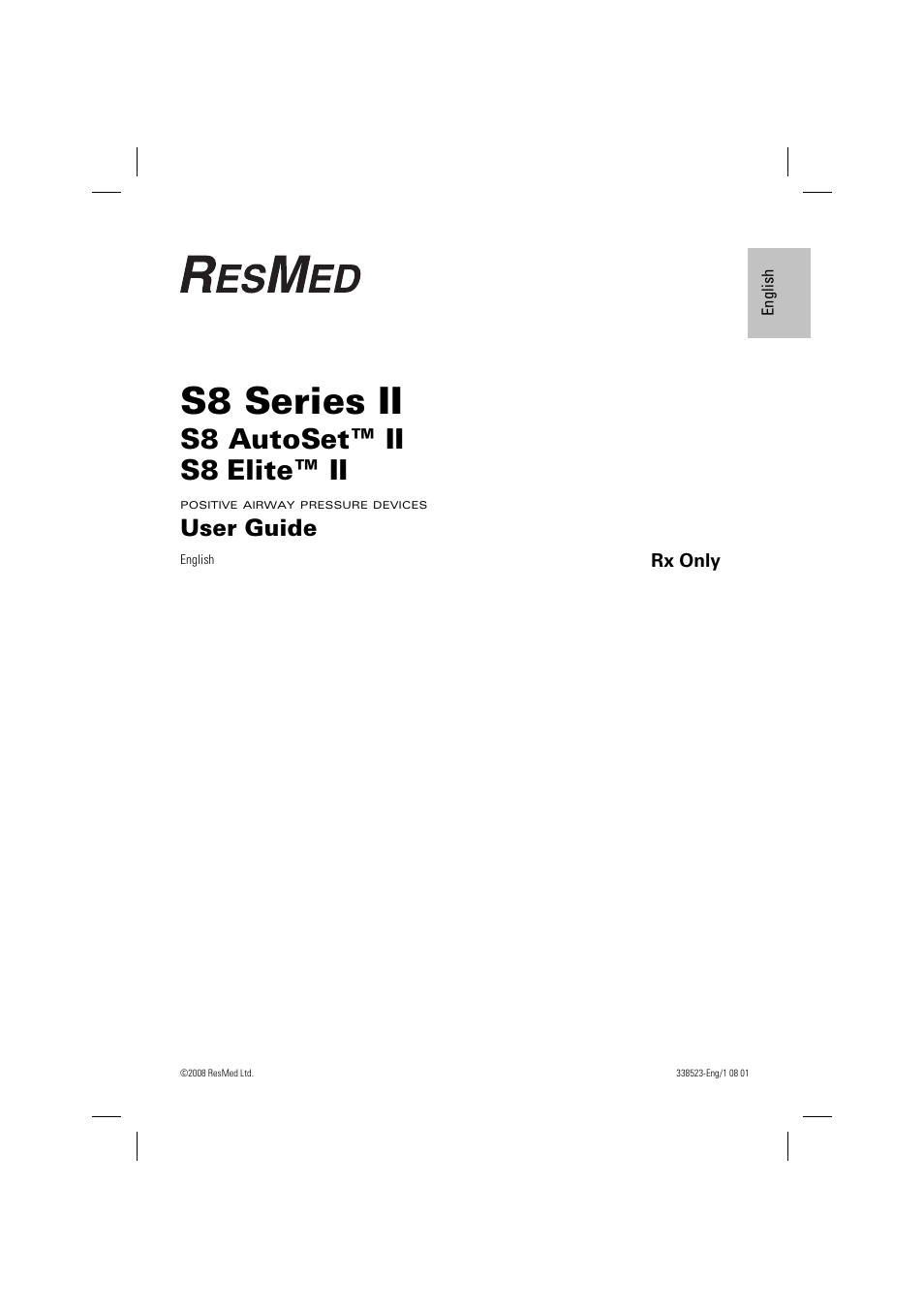 S8 series ii user guide, S8 series ii, S8 autoset™ ii s8 | Elite™ ii, User guide | ResMed ELITE S8 User Manual | Page 3 / 88