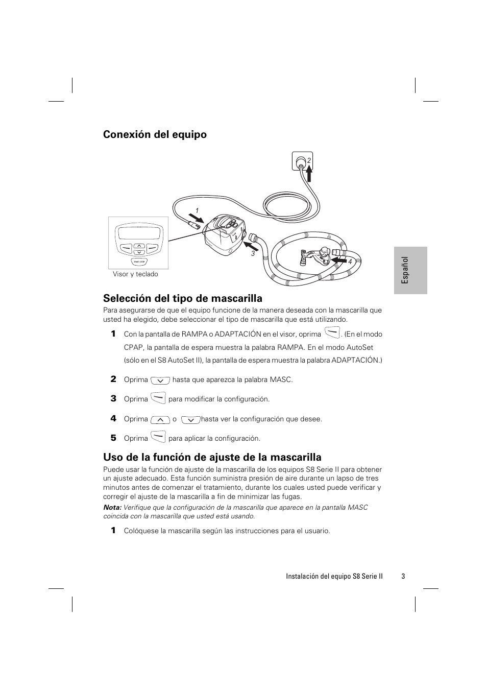 Conexión del equipo, Selección del tipo de mascarilla, Uso de la función de ajuste de la mascarilla | ResMed ELITE S8 User Manual | Page 49 / 88