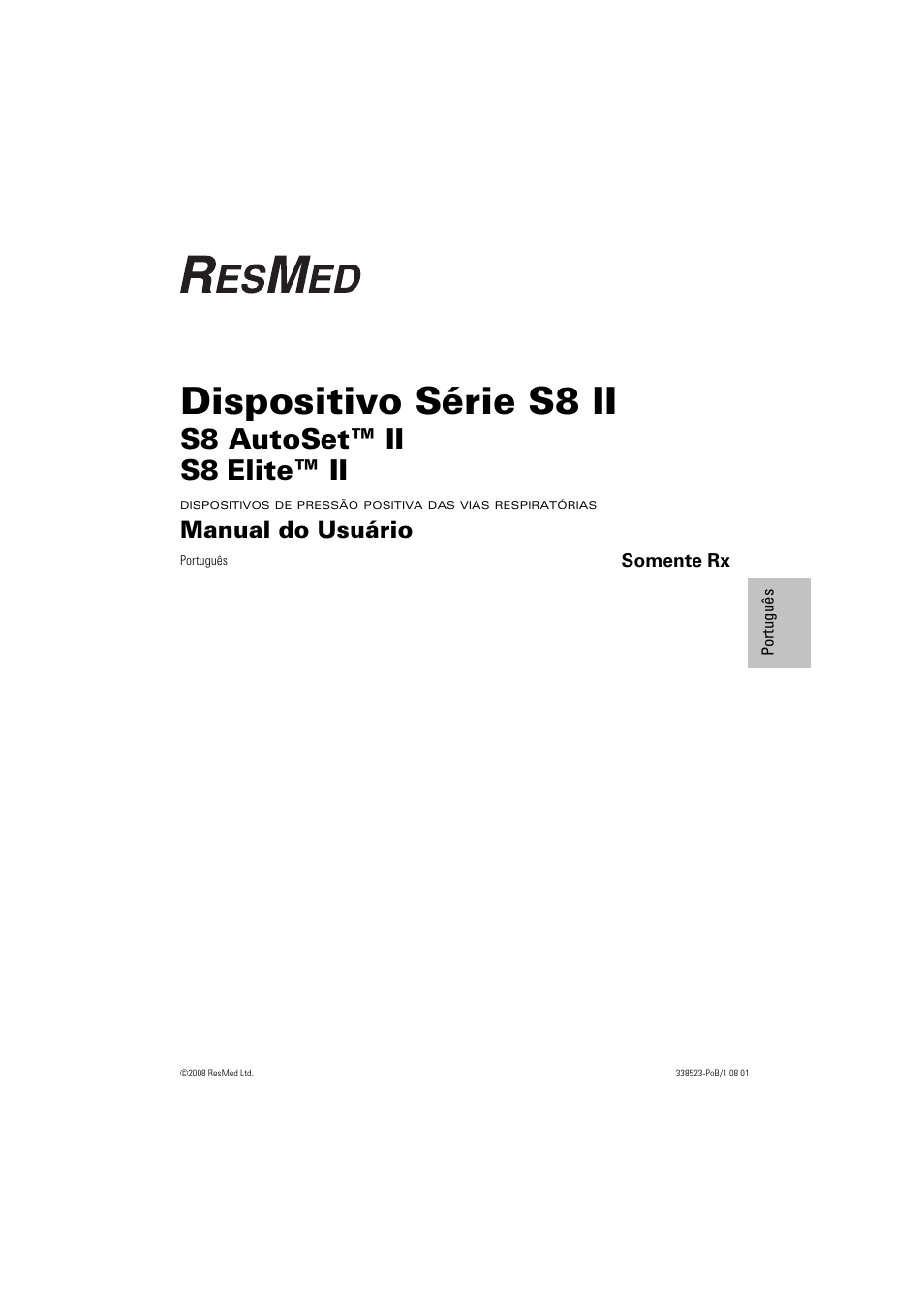 Dispositivo série s8 ii manual do usuário, Dispositivo série s8 ii, S8 autoset™ ii s8 | Elite™ ii, Manual do usuário | ResMed ELITE S8 User Manual | Page 67 / 88