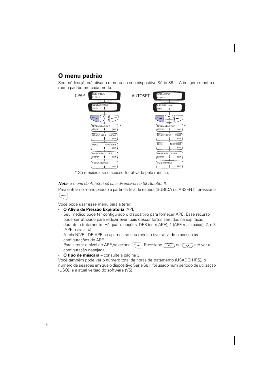 O menu padrão, Cpap autoset | ResMed ELITE S8 User Manual | Page 74 / 88