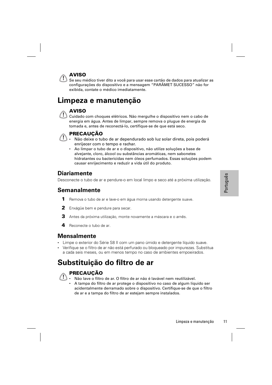 Limpeza e manutenção, Diariamente, Semanalmente | Mensalmente, Substituição do filtro de ar | ResMed ELITE S8 User Manual | Page 79 / 88