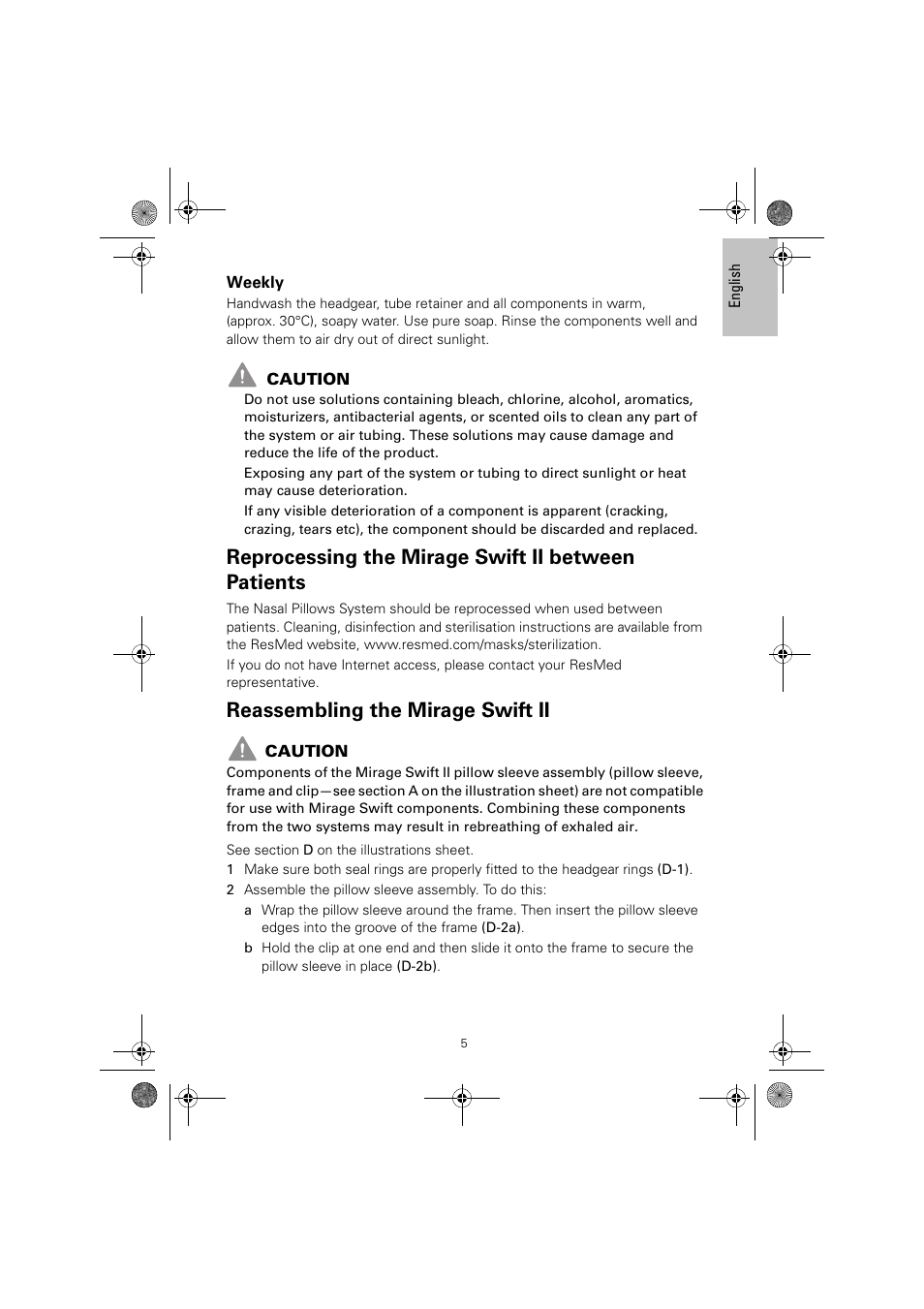 Weekly, Reprocessing the mirage swift ii between patients, Reassembling the mirage swift ii | ResMed Nasal Pillows System Mirage Swift II User Manual | Page 9 / 14