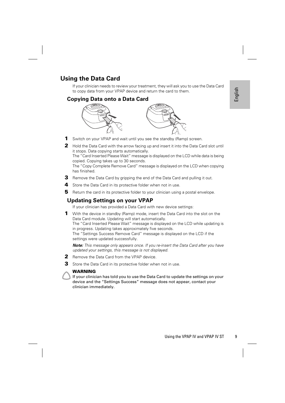 Using the data card, Copying data onto a data card, Updating settings on your vpap | ResMed Positive Airway Pressure Device VPAP IV User Manual | Page 12 / 23